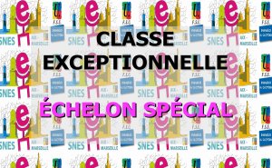 Echelon spécial de la classe exceptionnelle