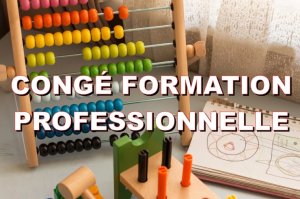 Congé formation professionnelle rentrée 2022 : saisissez votre candidature !